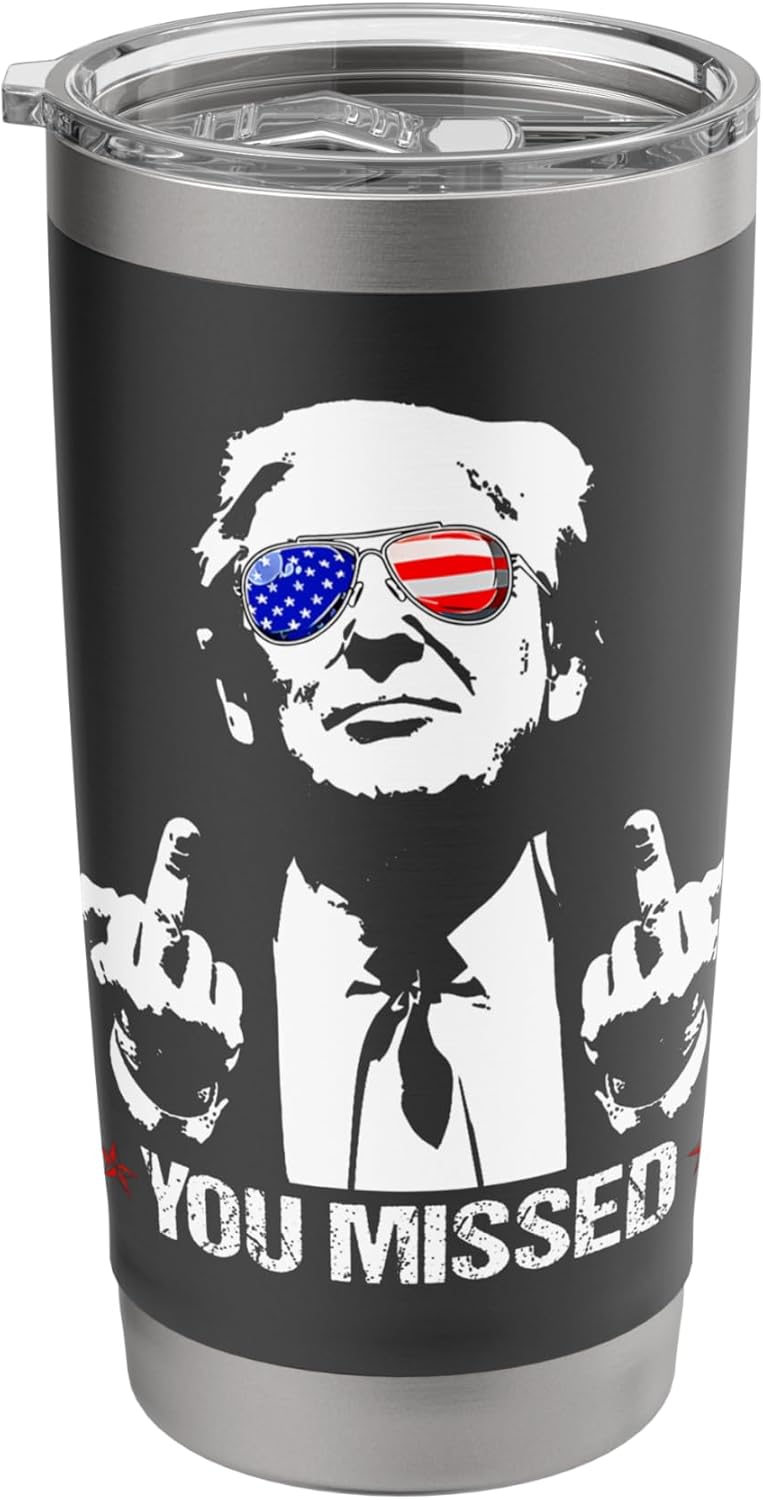 YOU MISSED Donald Trump Funny Pro Trump 2024 Stainless Steel Insulated Tumbler